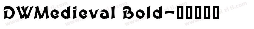 DWMedieval Bold字体转换